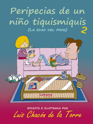 cover image of Peripecias de un niño tiquismiquis 2